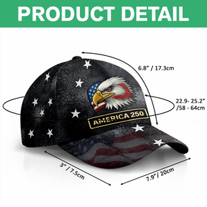 America 250 Years of Freedom Classic Cap America 250th Anniversary 1776 2026 Cap CH07 896982