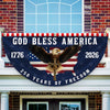 God Bless America 1776-2026 250 Years Of Freedom Eagle Non-Pleated Fan Flag HO82 902770