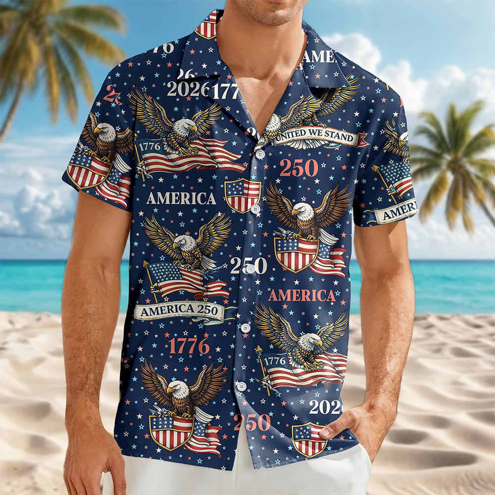 250 Years America 1776-2026 Patriotic Hawaii Shirt HA75 920106