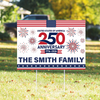 Custom Family Name 250th Anniversary United States Of America 1776-2026 Yard Sign HO82 902810