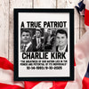 A True Patriot Charlie Kirk - Prayers Up for Charlie Picture Frame HA75 64492