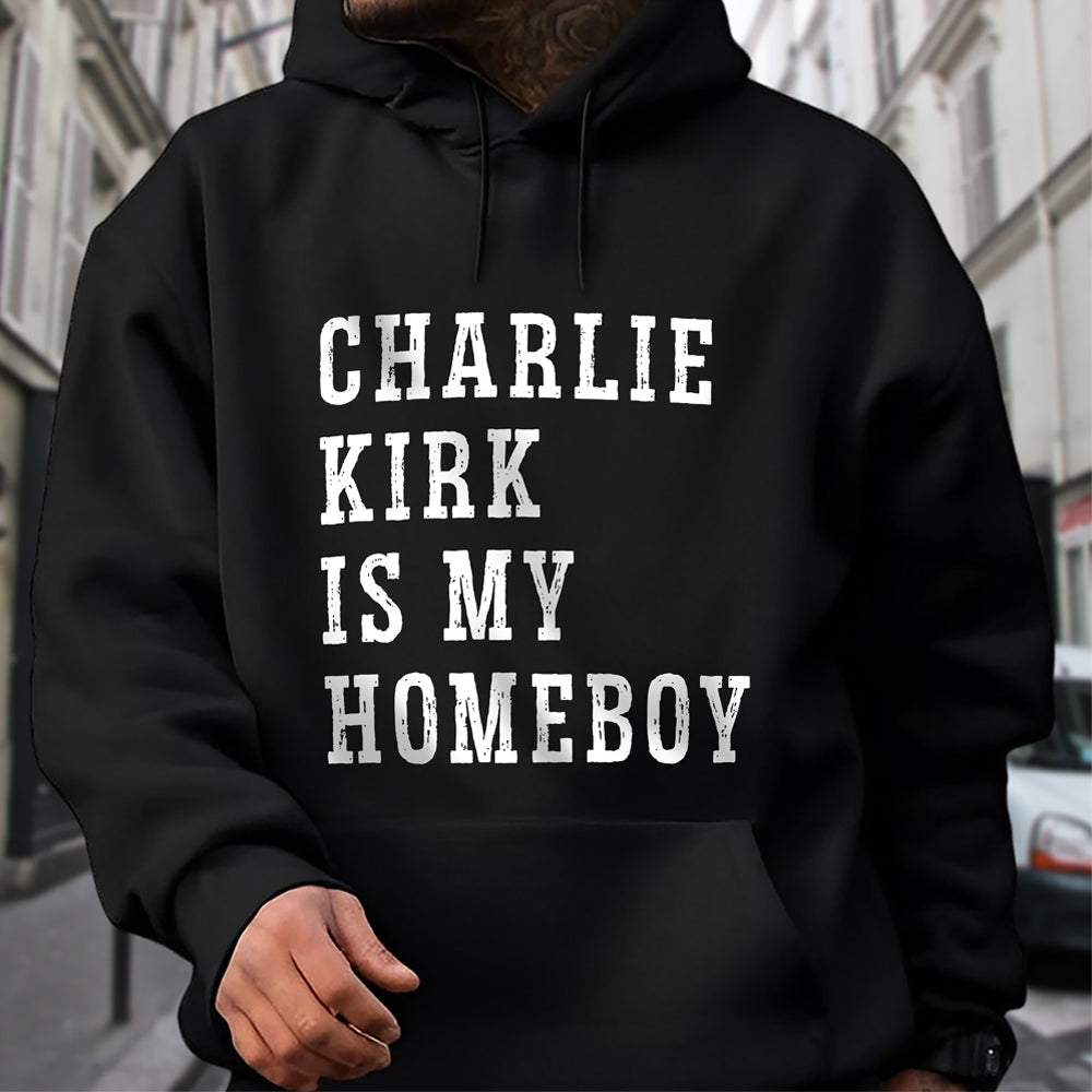Charlie Kirk Is My Homeboy Dark Shirt HA75 644116
