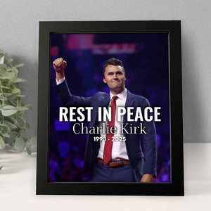 Pray For Charlie Kirk Memorial Picture Frame LM32 65503