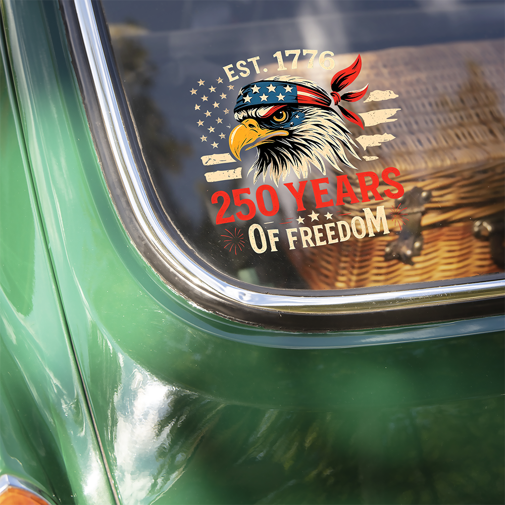 250 Years Of Freedom - Anniversary Car Window Decal Sticker CH07 910144