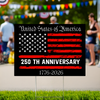 America 250th Anniversary Semiquincentennial Yard Sign HO82 900106