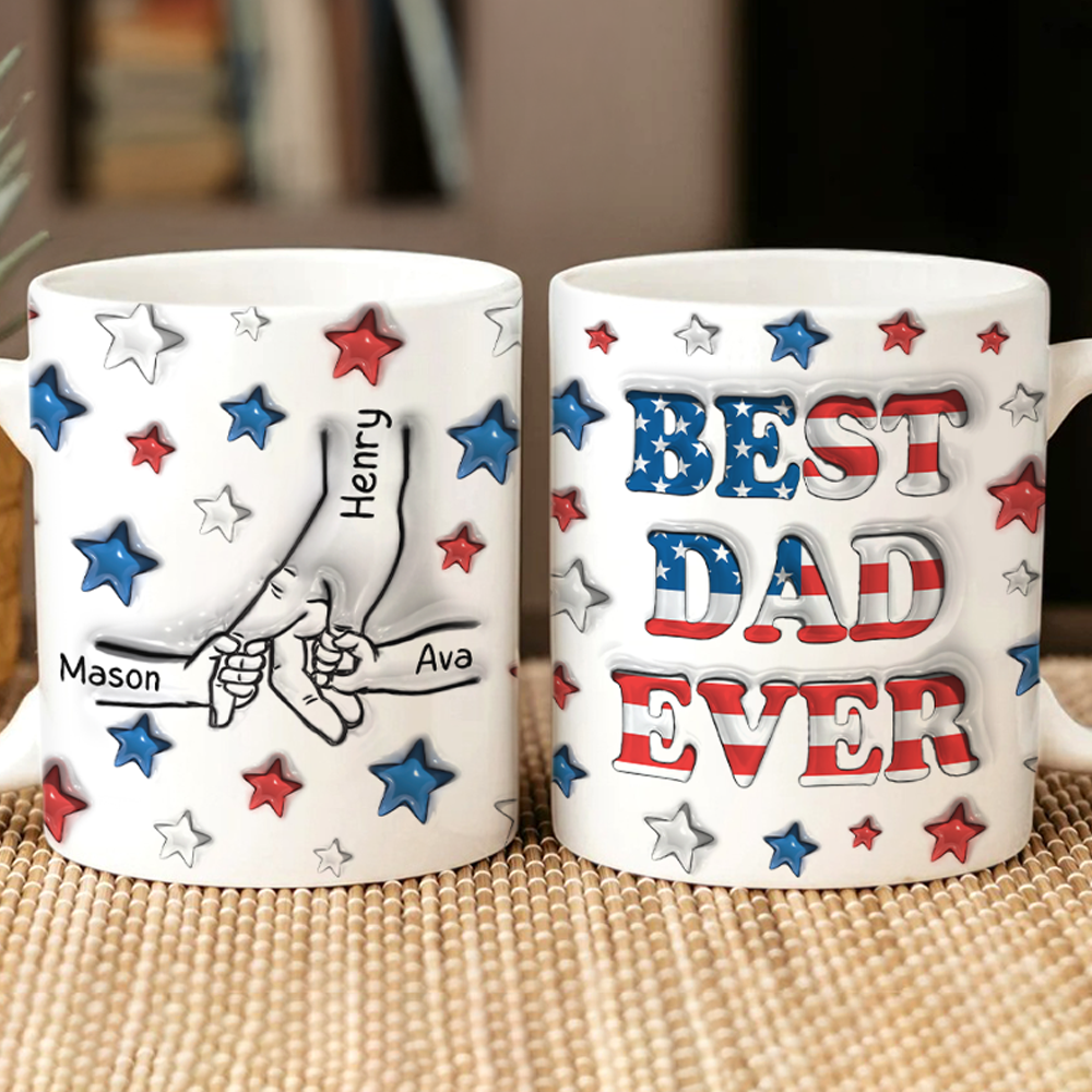 Custom Name Best Mom, Dad Ever America Flag Pattern 3D Inflated Effect Mug TH10 169475