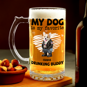 My Dog Is My Favorite Drinking Buddy - Personalized Glass Beer Mug CH07 895568