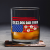 Best Dog Dad Ever American Flag Dog Whiskey Glass For Dog Lovers CH07 895850