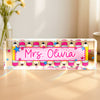 Personalized Teacher Acrylic Desk Name Plate Back to School Teacher Gift CH07 180026