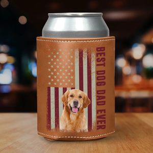 Custom Photo Best Dog Dad Ever Leather Can Cooler Holder Gift For Dog Lovers HO82 894108
