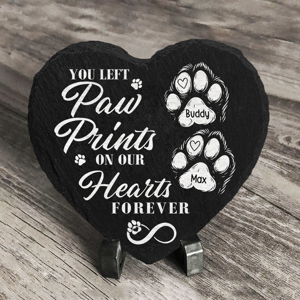 You Left Paw Prints On Our Hearts Forever Personalized Dog Memorial Heart Shaped Stone CH07 896522