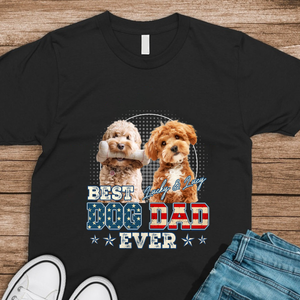 Custom Photo Best Dog Dad Ever Dog Shirt Gift For Dad HO82 893928