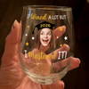 Custom Funny Face I Wined A Lot But I Mastered it Wine Glass Graduation Gift HA75 920496