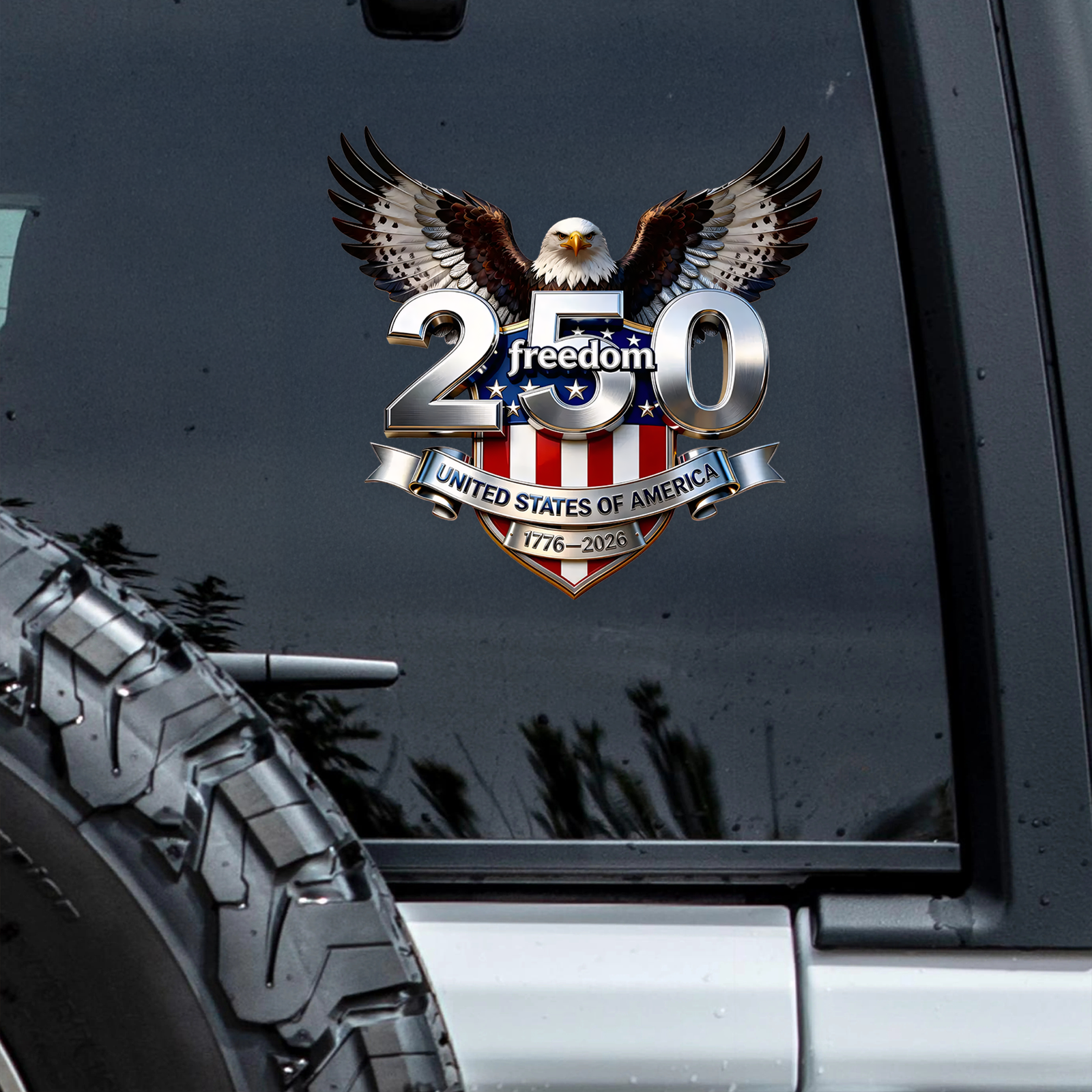 250 Freedom United States Of America 1776-2026 Car Window Decal Sticker HA75 920138
