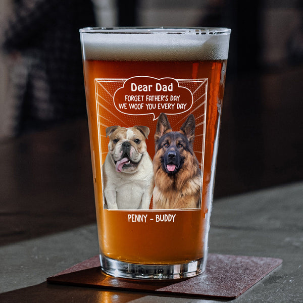 Custom Photo Dear Mom Forget Mother's Day We Woof You Everyday Dog Print Rock Glass Ha75 892060