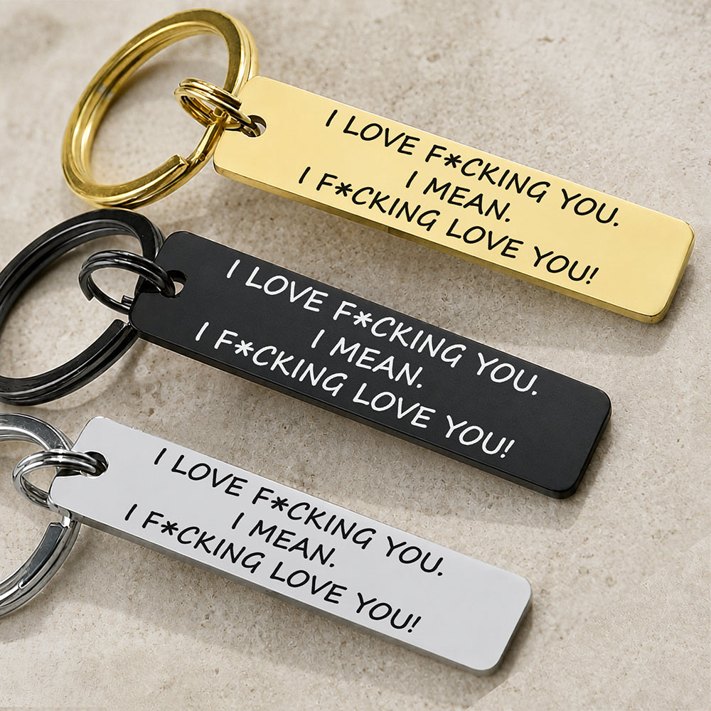 Personalized I F*cking Love You Metal Keychain For Couple TH10 170777