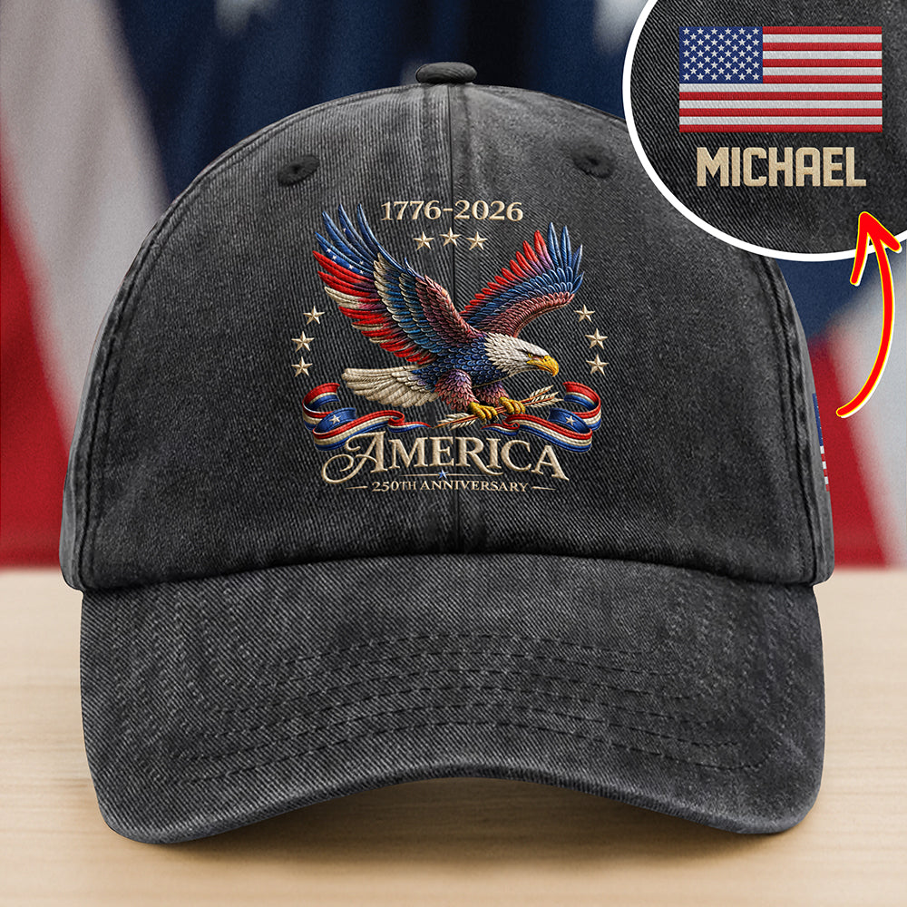 Custom Name America 250 Years Anniversary Eagle Embroidered Baseball Cap HO82 901698