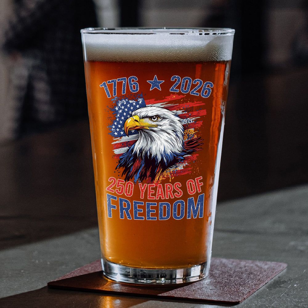 America Semiquincentennial 250 Years Of Freedom Beer Glass CH07 896708