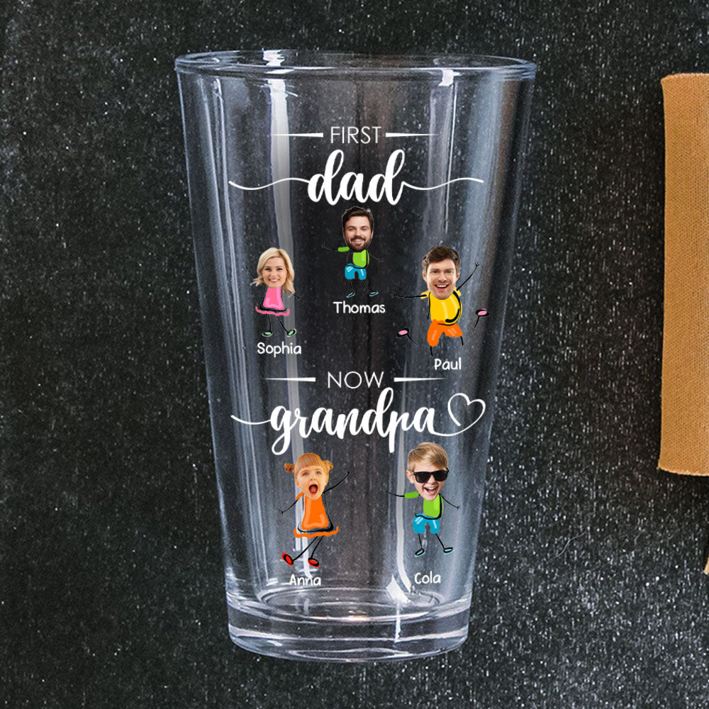 Custom Photo First Dad Now Grandpa Beer Glass For Dad And Grandpa TH10 892803