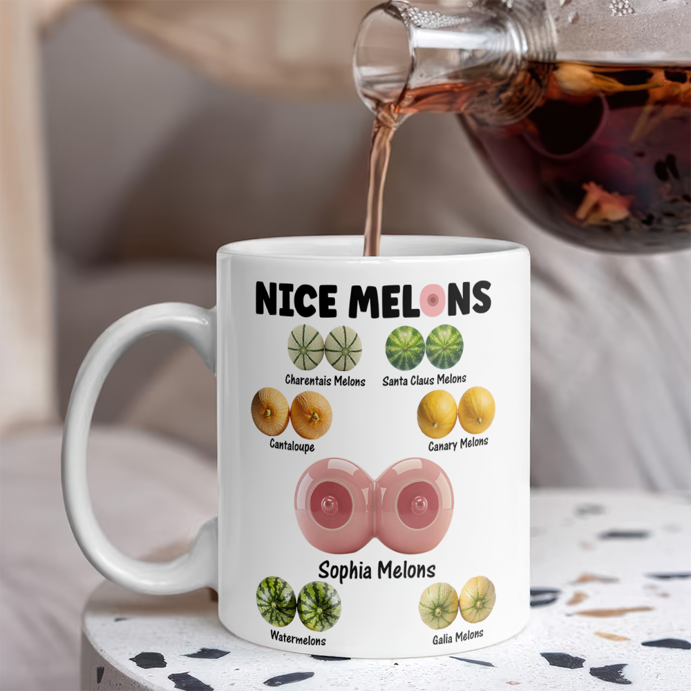 Custom Name Nice Melon White Mug Valentine's Day Funny Gift for Wife Girlfriend from Husband Naughty Gift for Her CH07 910106