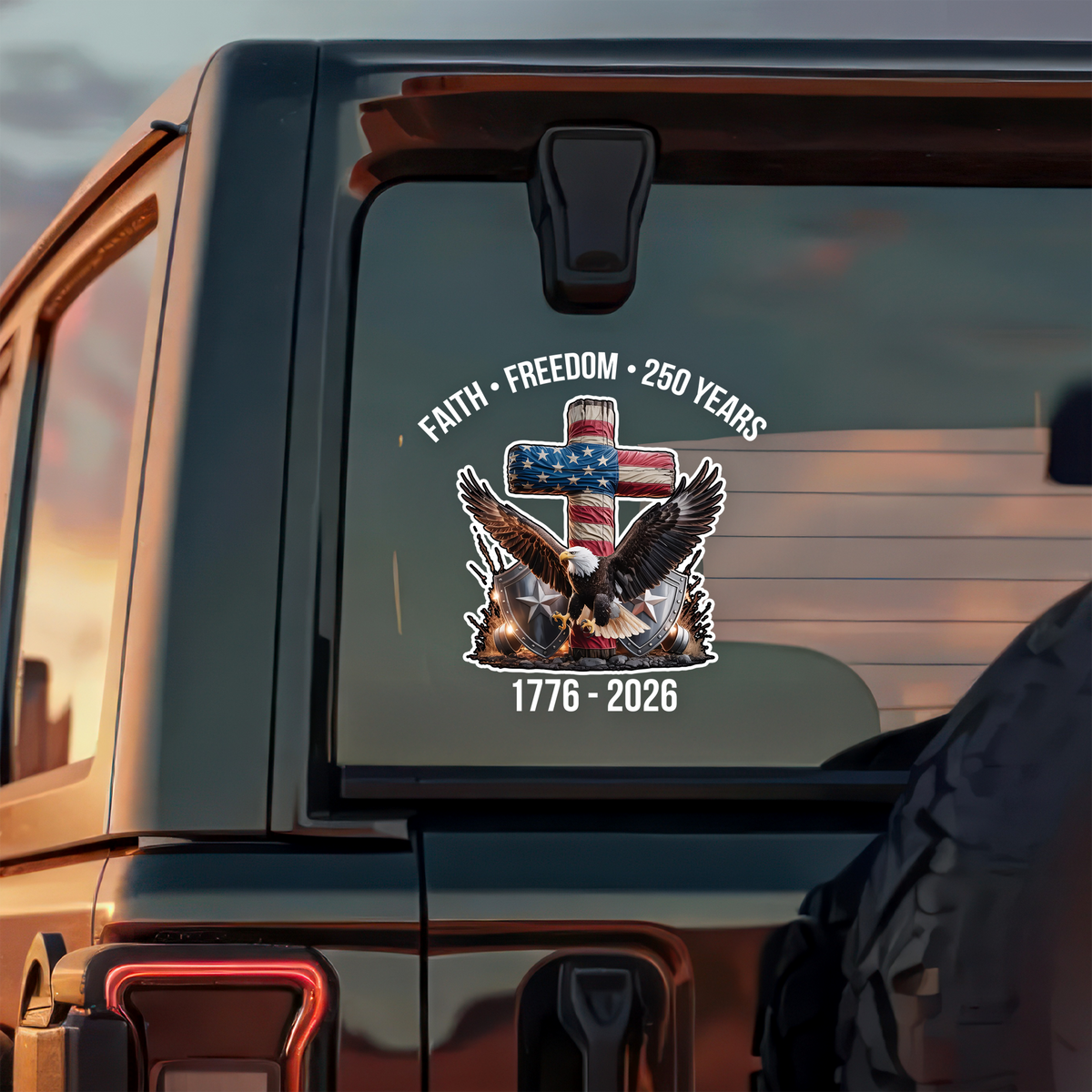 Faith Freedom 250 Years America 1776 - 2026 Car Window Decal Sticker TH10 898425