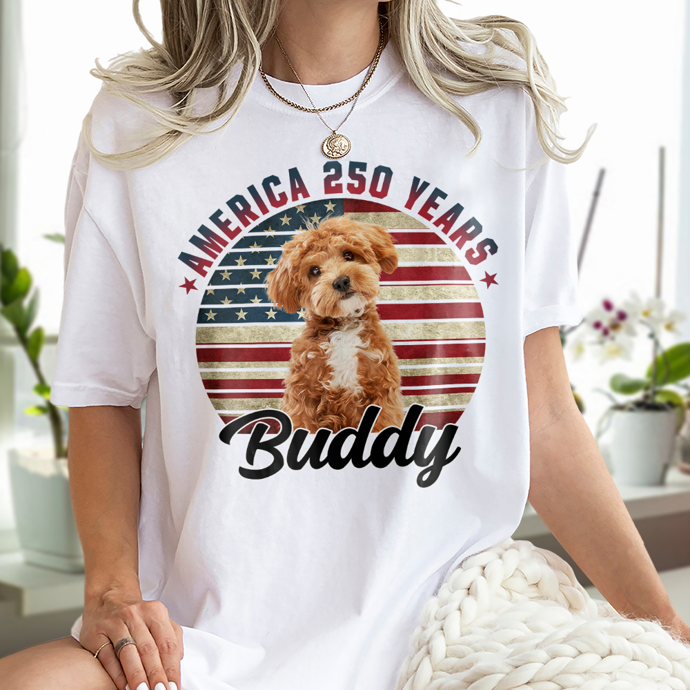 Custom Photo America 250 Years Gift For Pet Lovers TH10 898545
