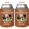 Custom Dog Cat Photo Happy Pawther’s Day Can Cooler Holder HA75 892554
