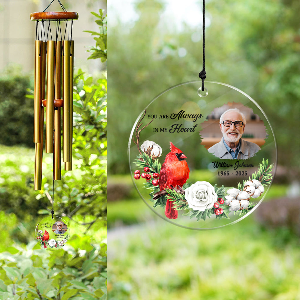 I'm Always With You - Personalized Memorial Photo Acrylic Wind Chimes CH07 896240