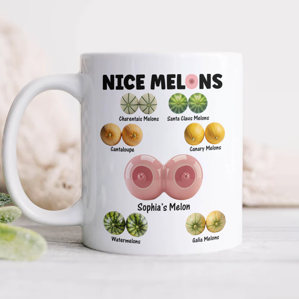 Custom Name Nice Melon White Mug Valentine's Day Funny Gift for Wife Girlfriend from Husband Naughty Gift for Her CH07 910106