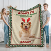 Custom Dog Photo Admit it! Life Would Be Boring Without Me Christmas Blanket CH07 896362