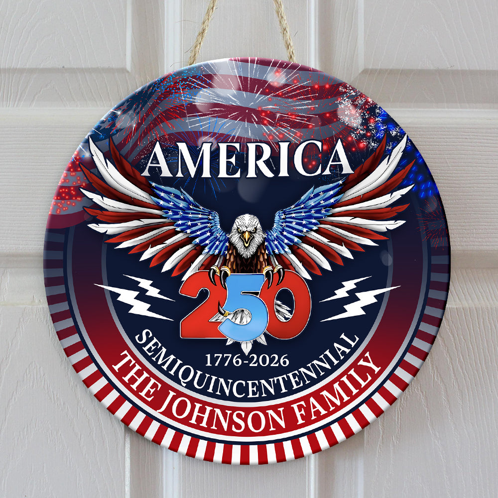 250 Years America Semiquincentennial Personalized Doorsign HA75 898480