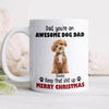 Custom Photo Keep That Shit Up Dad - Personalized White Mug For Dog Lovers LM32 895089