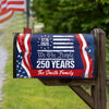 Custom 250 Years USA 250th Birthday 1776-2026 Eagle Mailbox Cover Gift for Family HA75 898946