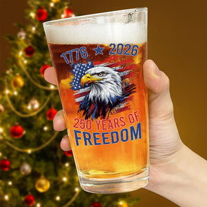 America Semiquincentennial 250 Years Of Freedom Beer Glass CH07 896708