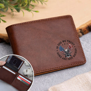 In God We Trust Eagle - Guns Are Just Backup Printed Leather Wallet Gift For Him CH07 910302