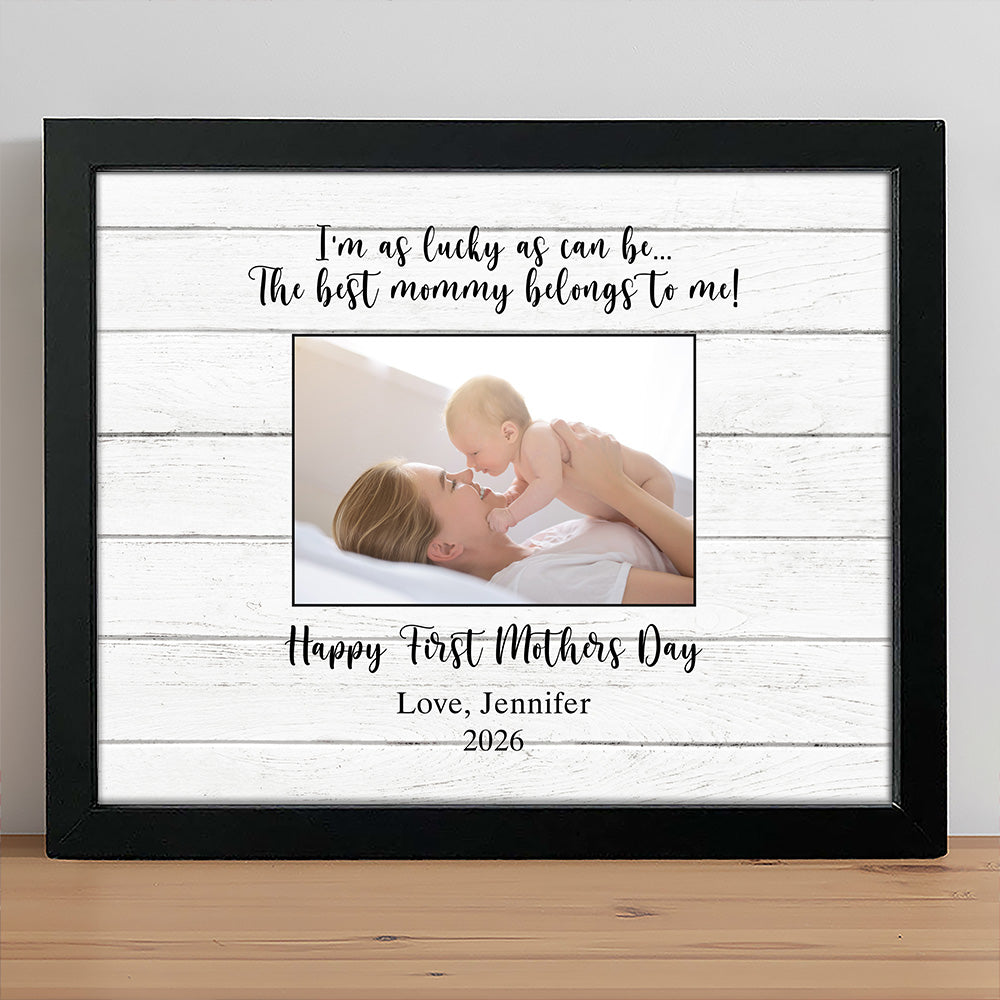 Custom Photo The Best Mommy Belongs To Me Picture Frame - Personalized First Mother’s Day Gift for Mom TH10 169267