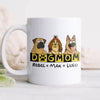 Custom Dog Mom Mug For Dog Lover TH10 892675