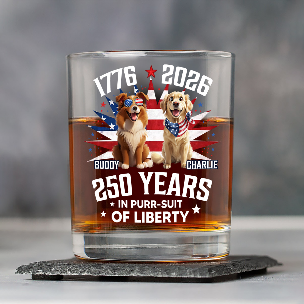 Personalized 250 Years In Purr-suit Of Liberty Vintage Dog Whiskey Glass HO82 901238