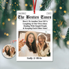 Custom Photo Bestie Time Here's To Another Year Of Us Newspaper Acrylic Ornament LM32 895435