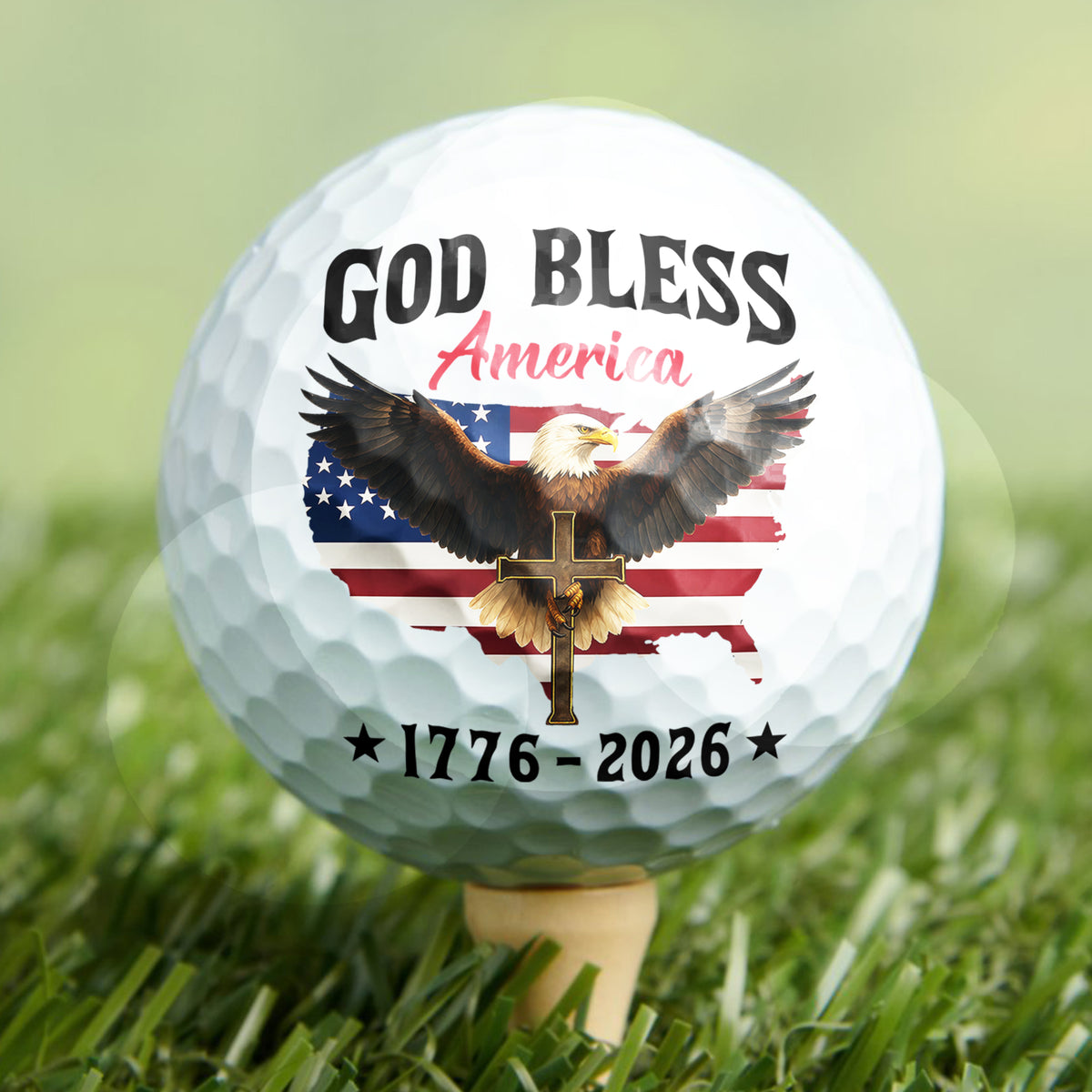 Patriotic 250th Anniversary God Bless America Eagle 1776–2026 Golf Ball TH10 169119