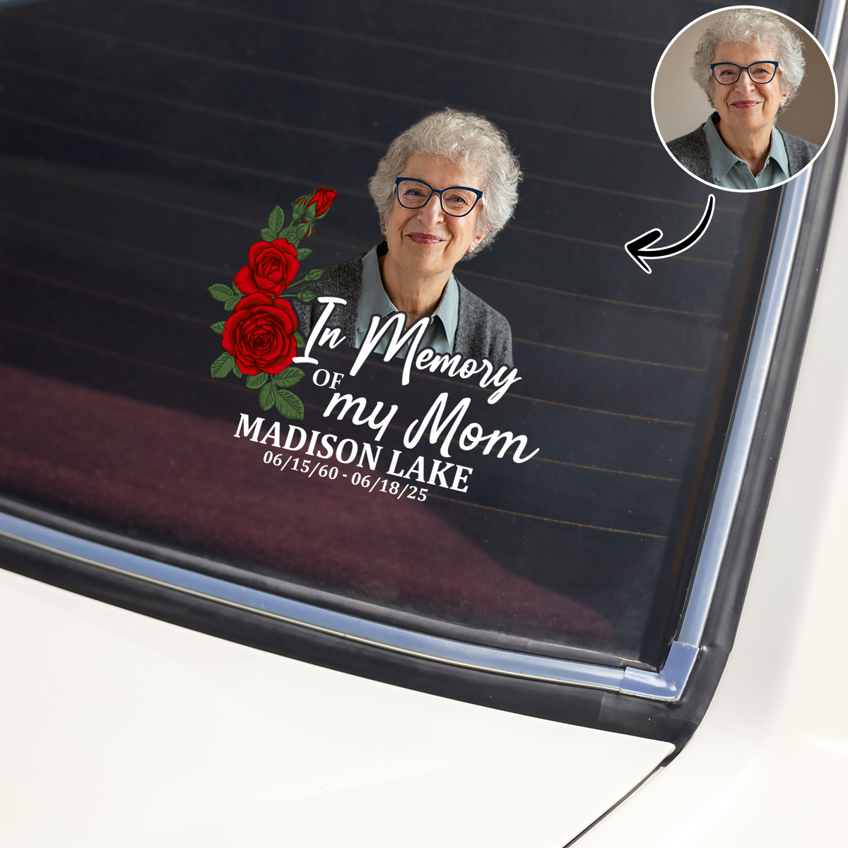Custom Memorial Photo In Memory Of My Mom Car Window Decal Sticker HO82 901070