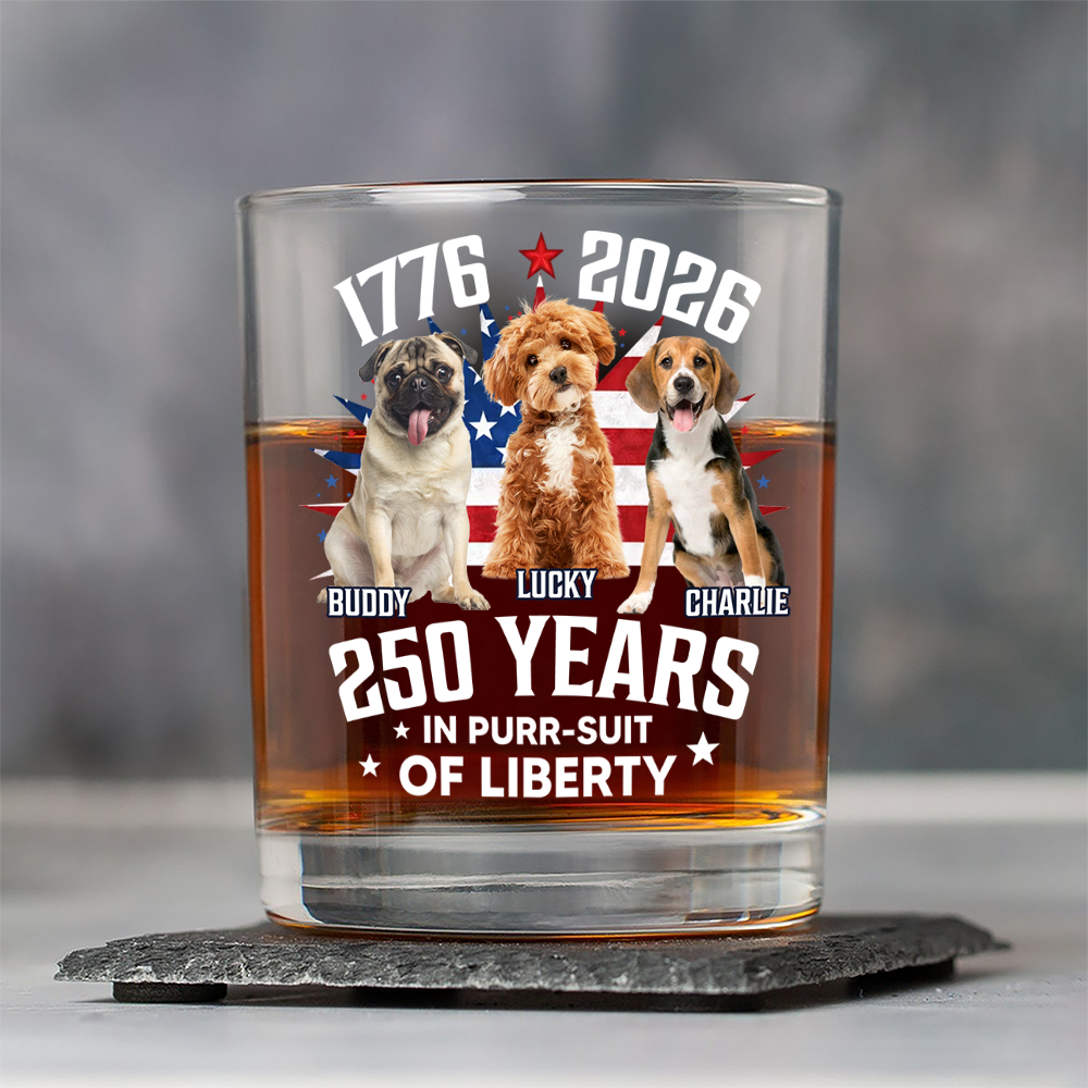 Custom Photo 250 Years In Purr-suit Of Liberty Vintage Dog Whiskey Glass HO82 901240