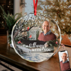 Custom Photo I'm Always With You Memorial Glass Ornament HA75 897190