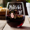 Custom Funny Face Mastered It Wine Glass Graduation Gift HA75 920494