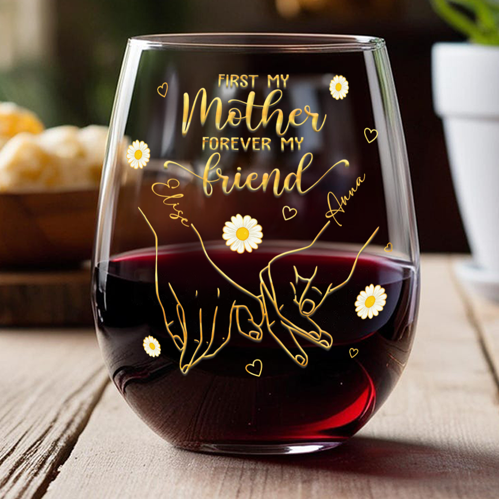 Mom And Daughter Forever Personalized Wine Glass Mother's Day Gifts For Mom, Daughter HA75 920856