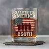 Salute To America 250th Veteran Whiskey Glass Happy America 250 Gifts CH07 896726