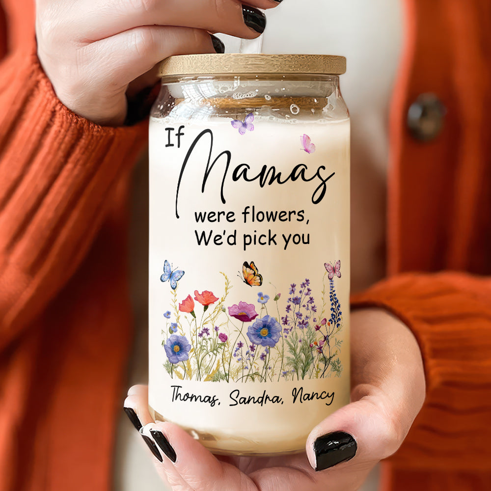 Personalized If Grandmas Were Flowers I'd Pick You Mother's Day Glass Can With Lid LM32 893295
