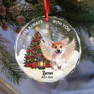 Custom Photo I Am Always With You Memorial Dog Glass Ornament HA75 897084