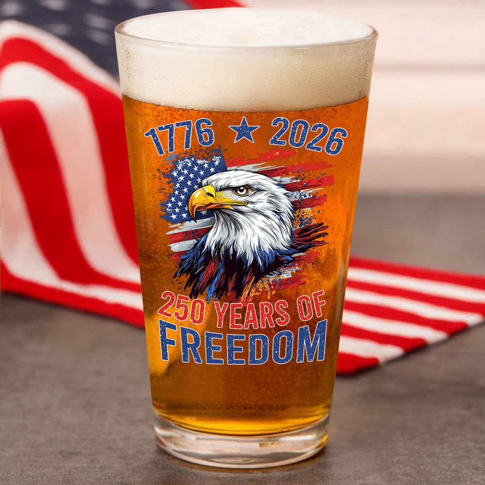 America Semiquincentennial 250 Years Of Freedom Beer Glass CH07 896708
