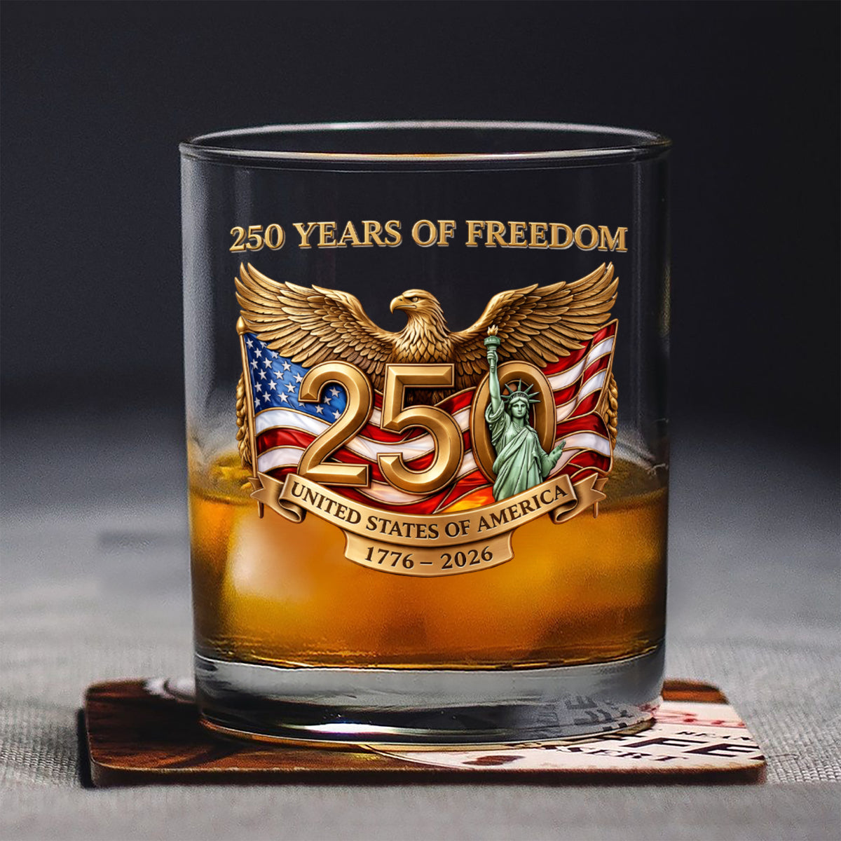 250 Years Of Freedom USA 250th Anniversary 1776-2026 Whiskey Glass CH07 911190